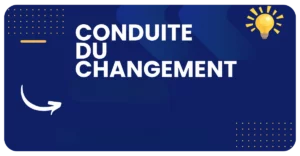 Conduite du Changement