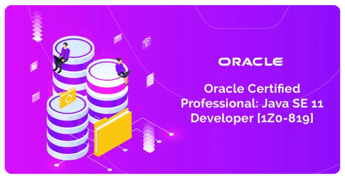 Certified Professional Java SE 11 Developer