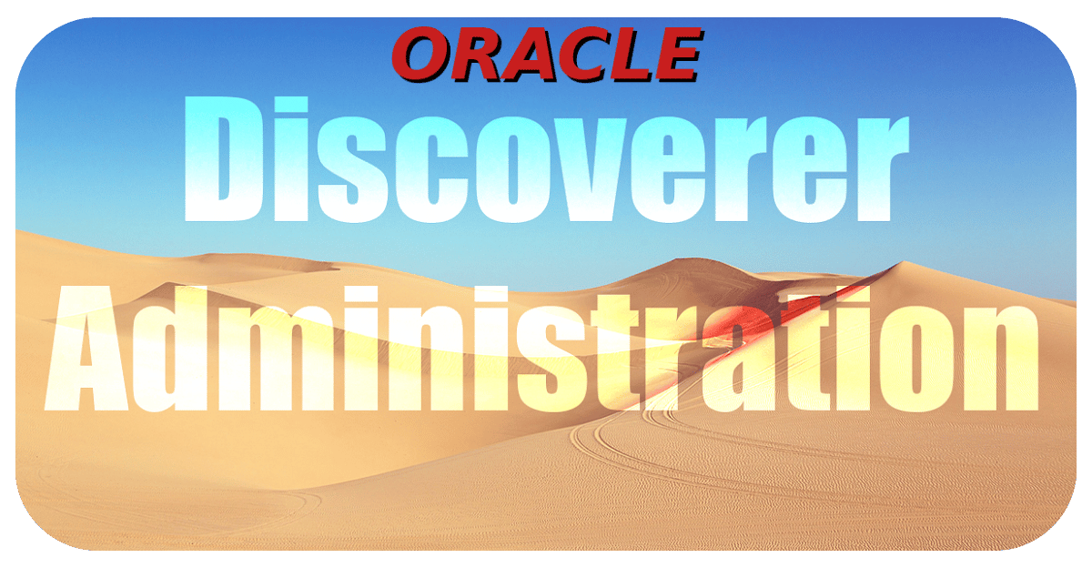 Formation Oracle Discoverer Administration