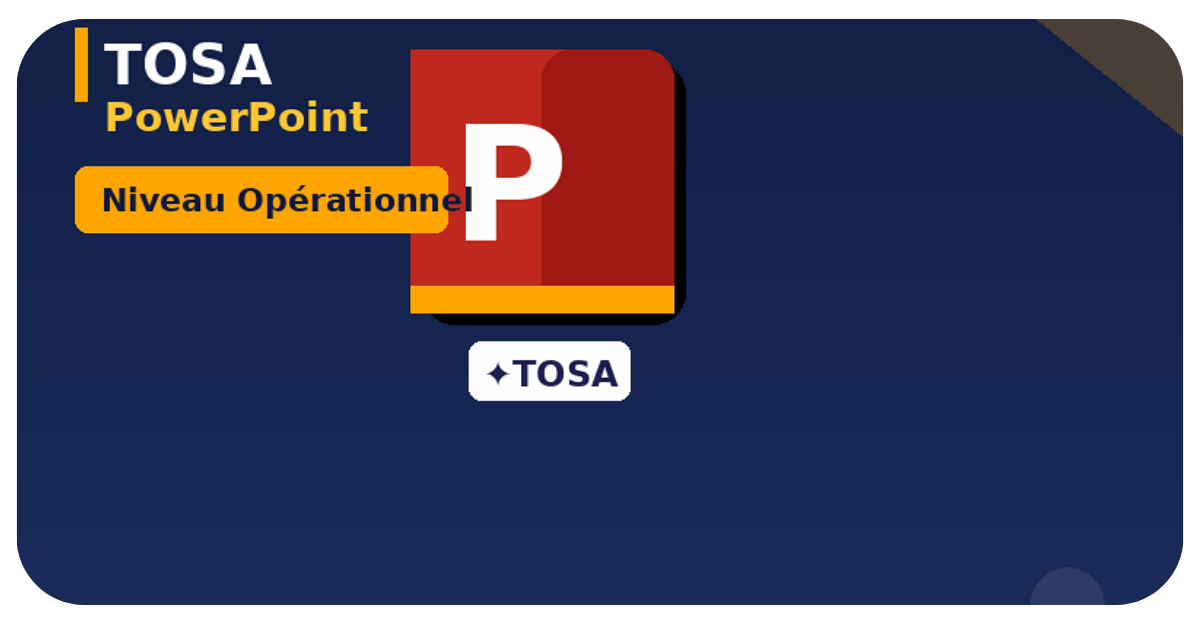 Formation PowerPoint TOSA Opérationnel